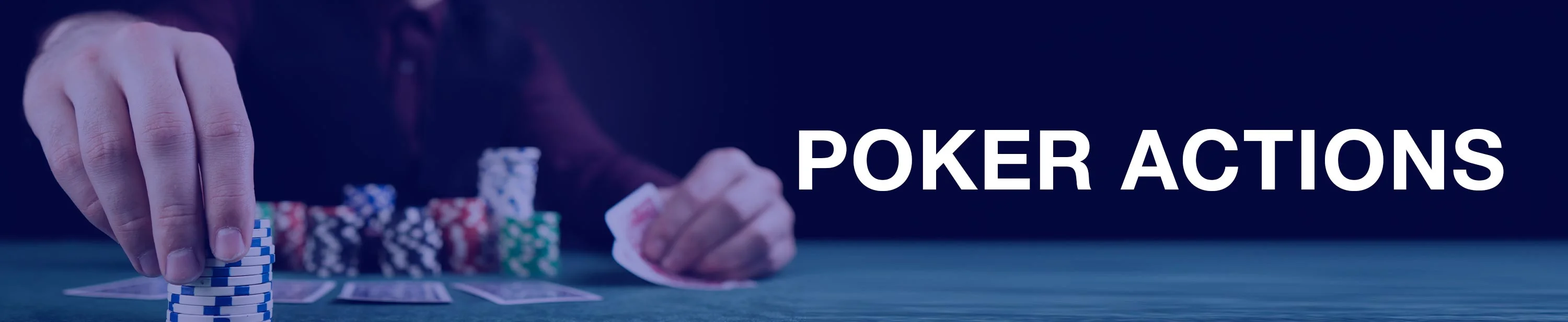 Poker Actions