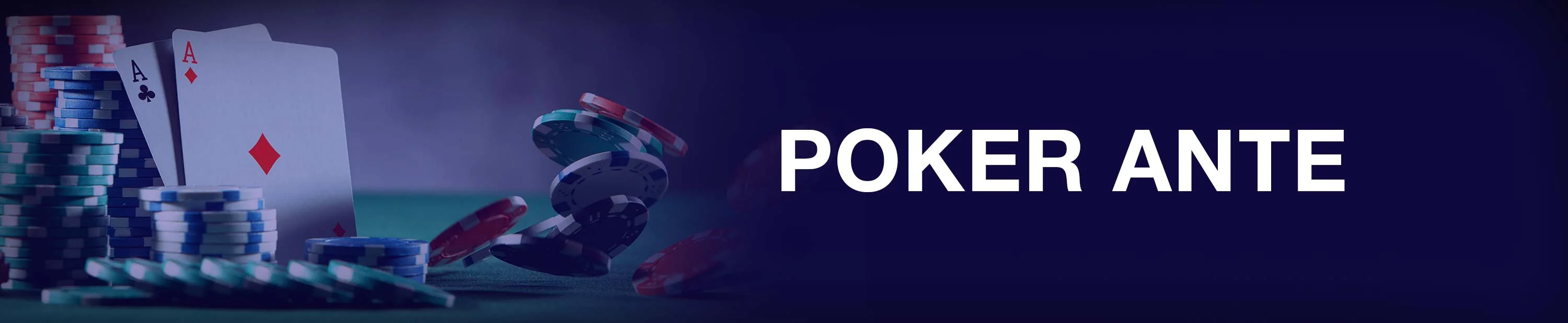 Ante in Poker